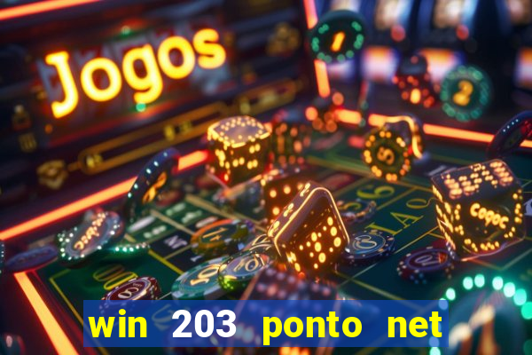 win 203 ponto net jogo download